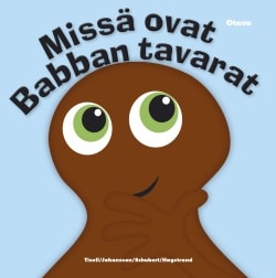 Missä ovat babban tavarat