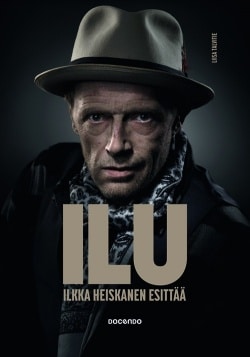 Ilu : Ilkka Heiskanen esittää