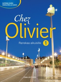 Chez Olivier 1 : ranskaa aikuisille