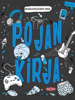 Pojan kirja : murrosikäisen opas