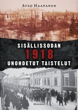 Sisällissodan 1918 unohdetut taistelut