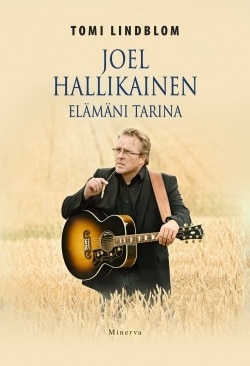 Joel Hallikainen : elämäni tarina