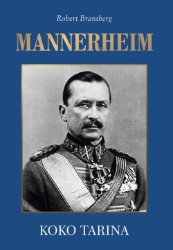 Mannerheim : koko tarina