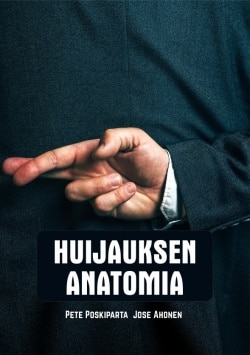 Huijauksen anatomia