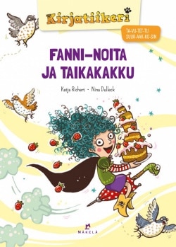 Fanni-noita ja taikakakku (SUUR-AAK-KO-SET)