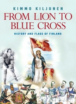 From lion to blue cross : history and flags of Finland