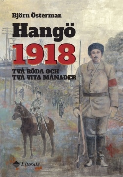 Hangö 1918 – Två röda och två vita månader