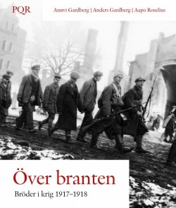 Över branten : bröder i krig 1917-1918