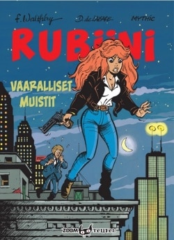 Rubiini : vaaralliset muistit