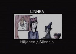 Hiljanen / Silencio