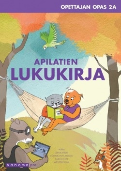 Apilatien lukukirja Opettajan opas 2a