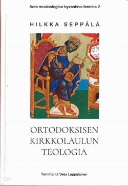 Ortodoksisen kirkkolaulun teologia