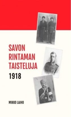 Savon rintaman taisteluja 1918