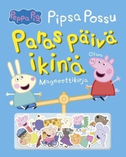 Pipsa Possu (magneettikirja) : paras päivä ikinä