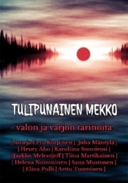 Tulipunainen mekko : valon ja varjon tarinoita