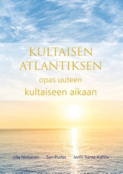 Kultaisen Atlantiksen opas uuteen kultaiseen aikaan