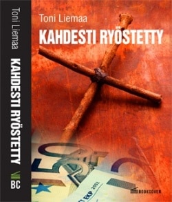 Kahdesti ryöstetty