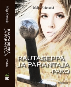 Rautaseppä ja parantaja : pako