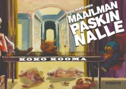 Maailman paskin nalle : koko kooma