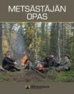 Metsästäjän opas (VANHA OPAS, VAIN ALUETOIMISTOT)