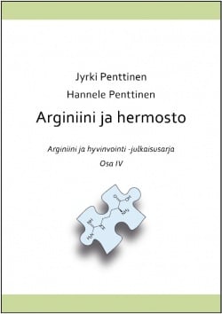 Arginiini ja hermosto : arginiini ja hyvinvointi osa 4