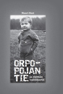 Orpopojan tie : romaani