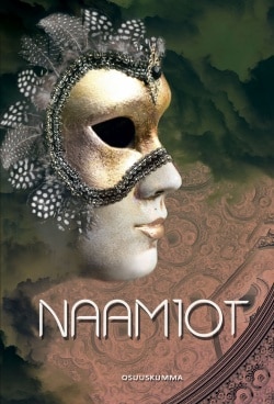 Naamiot : antologia