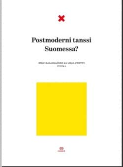 Postmoderni tanssi Suomessa?