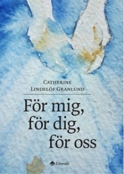 för mig, för dig, för oss