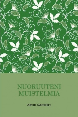 Nuoruuteni muistelmia