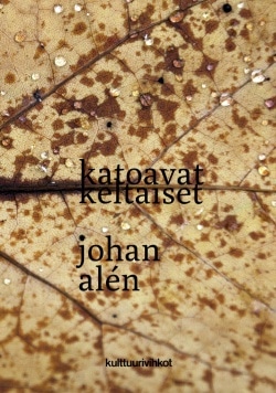 Katoavat keltaiset