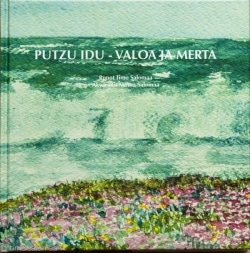 Putzu Idu – valoa ja merta : akvarelleja ja runoja Sardiniasta