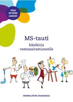 MS-tauti : käsikirja vastasairastuneelle