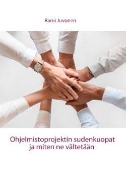 Ohjelmistoprojektin sudenkuopat ja miten ne vältetään