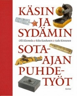 Käsin ja sydämin : sota-ajan puhdetyöt