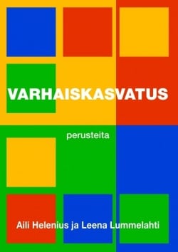 Varhaiskasvatus – Perusteita