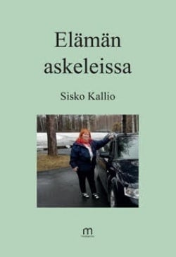 Elämän askeleissa : kirjoituskokoelma