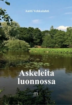 Askeleita luonnossa