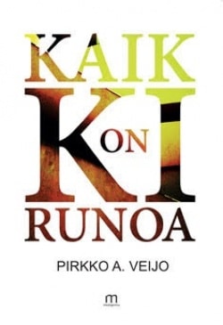 Kaikki on runoa