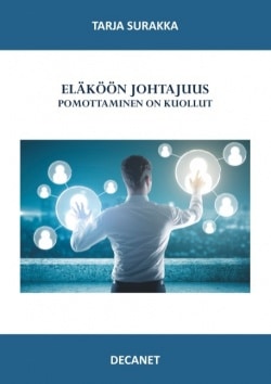 Eläköön johtajuus – pomottaminen on kuollut