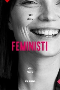 Ennen kaikkea feministi