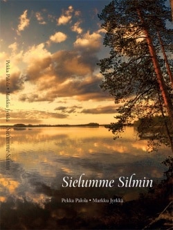 Sielumme silmin