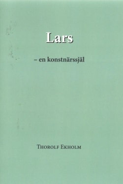 Lars : en konstnärssjäl