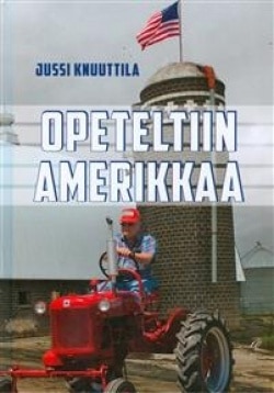 Opeteltiin Amerikkaa