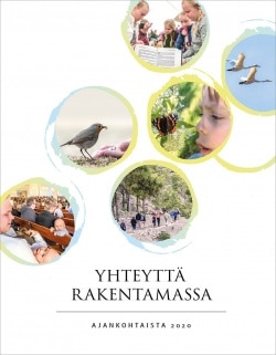 Yhteyttä rakentamassa – ajankohtaista 2020