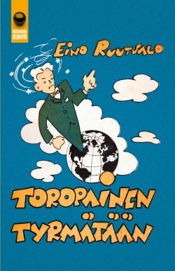 Toropainen tyrmätään