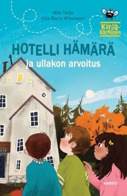 Hotelli Hämärä ja ullakon arvoitus