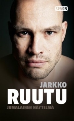 Jarkko Ruutu : jumalainen näytelmä