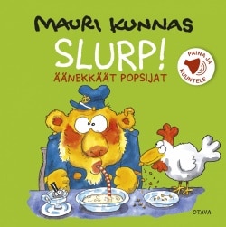 Slurp : äänekkäät popsijat (ääniefektikirja)