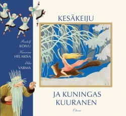 Kesäkeiju ja kuningas Kuuranen